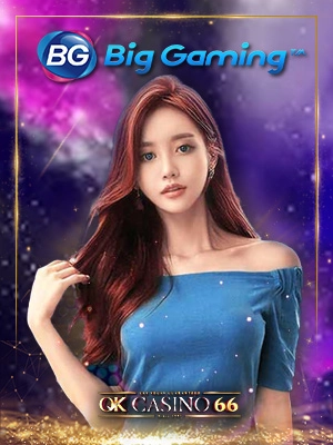 BIG GAMING (BG CASINO) คาสิโนครบวงจร รวมครบทุกเกมเดิมพัน